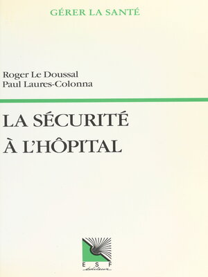 cover image of La sécurité à l'hôpital